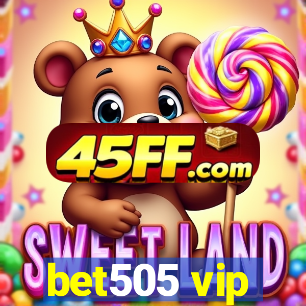 bet505 vip
